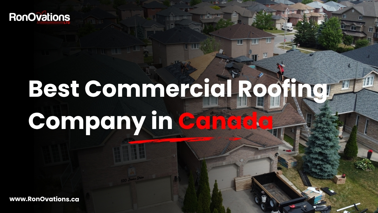 Best Commercial Roofing Company in Canada 2026