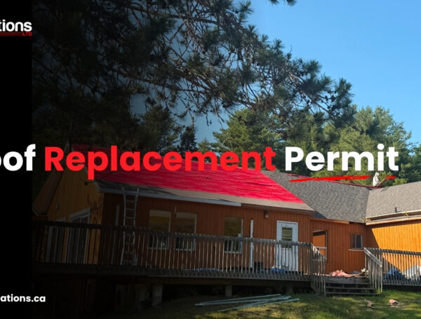 Roof Replacement Permit Ontario: When Do You Actually Need One?